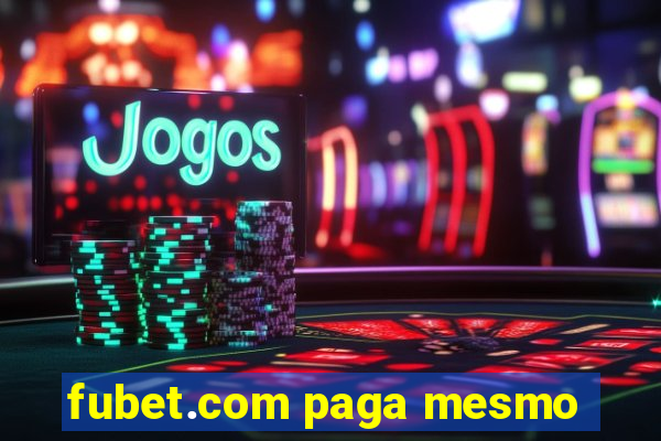 fubet.com paga mesmo